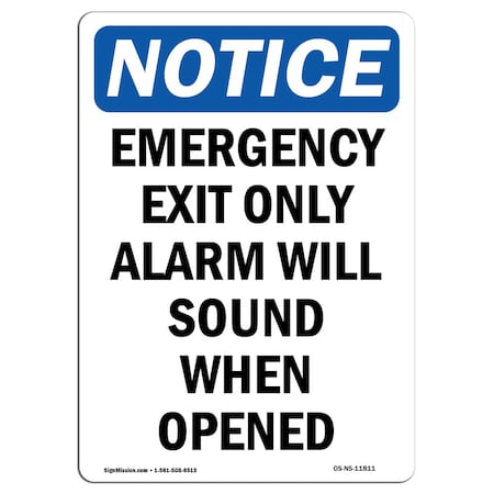 OSHA Notice Sign, Emergency Exit Only Alarm Will, 5in X 3.5in Decal